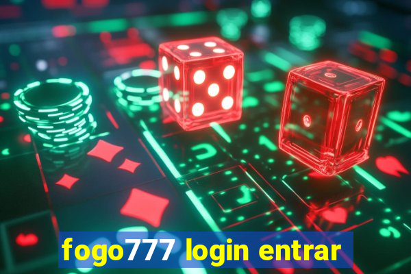 fogo777 login entrar